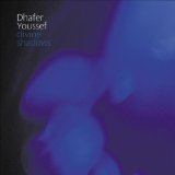 Youssef Dhafer - Divine Shadows